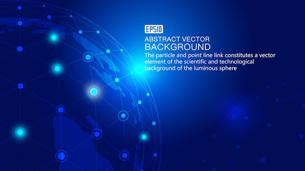 Vector จุดเชื่อมโยงระนาบเส้น เทคโนโลยีโลกส่องสว่าง พื้นหลังเวกเตอร์โลกเทคโนโลยี